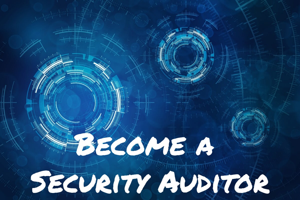 how-to-become-a-security-auditor